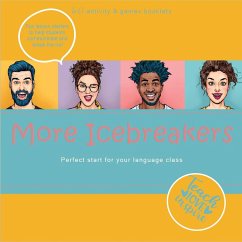 More Icebreakers. Perfect start for your language class (eBook, ePUB) - Baylie, Beate; Schweizer, Karin