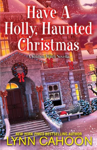 Have a Holly, Haunted Christmas (eBook, ePUB) Have a Holly, Haunted Christmas (eBook, ePUB)