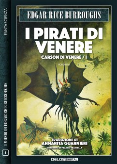 I pirati di Venere (eBook, ePUB) - Rice Burroughs, Edgar