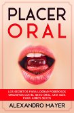 Placer Oral (eBook, ePUB)