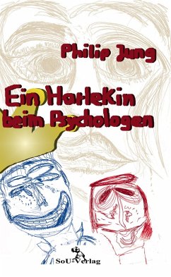 Ein Harlekin beim Psychologen (eBook, ePUB) - Jung, Philip