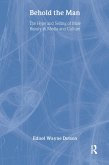 Behold the Man (eBook, ePUB)