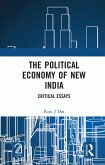 The Political Economy of New India (eBook, PDF) The Political Economy of New India (eBook, PDF)