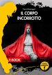 Il corpo incorrotto (eBook, ePUB) - Bild 1