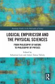 Logical Empiricism and the Physical Sciences (eBook, PDF)