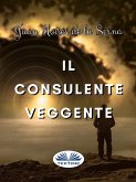 Il Consulente Veggente (eBook, ePUB)