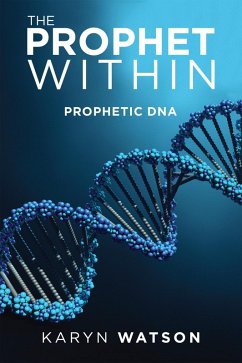 The Prophet Within (eBook, ePUB) - Watson, Karyn