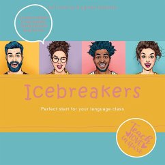 Icebreakers. Perfect start for your language class (eBook, ePUB) - Baylie, Beate; Schweizer, Karin