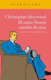 El señor Norris cambia de tren (eBook, ePUB)