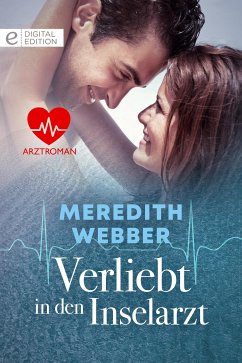 Verliebt in den Inselarzt (eBook, ePUB) - Webber, Meredith