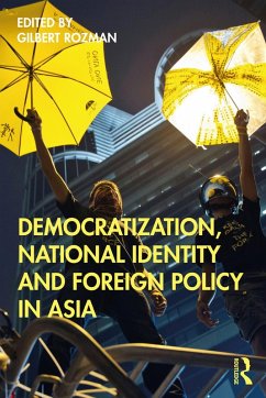 Cover Democratization, National Identity and Foreign Policy in Asia (eBook, ePUB)
