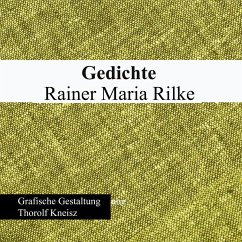 Rainer Maria Rilke - Gedichte (eBook, PDF)