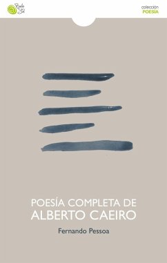 Poesía completa de Alberto Caeiro (eBook, ePUB) - Pessoa, Fernando