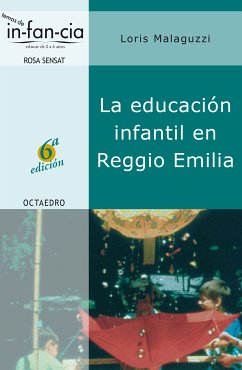 La educación infantil en Reggio Emilia (eBook, ePUB) - Malaguzzi, Loris