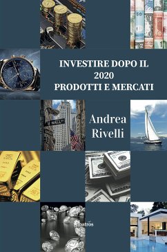 investire dopo il 2020 (eBook, ePUB) - Rivelli, Andrea