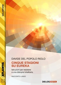 Cinque stagioni su Eureka (eBook, ePUB) - Del Popolo Riolo, Davide