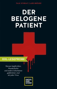 XXL-Leseprobe: Der belogene Patient (eBook, ePUB) - Stirkat, Falk; Bräuer, Lars