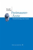 Freimaurer-Ärzte (eBook, ePUB)