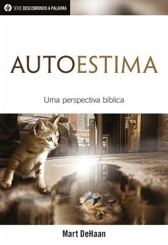Autoestima (eBook, ePUB) - DeHaan, Mart