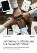 Unternehmenssteuerung durch... - Bild 1