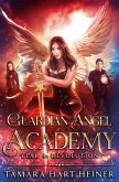 Year 4: Revolution (Guardian Angel Academy, #4) (eBook, ePUB)