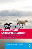 COVID-19 and Entrepreneurship (eBook, ePUB) COVID-19 and Entrepreneurship (eBook, ePUB)