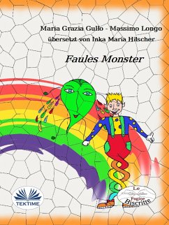 Faules Monster (eBook, ePUB) - Longo, Massimo; Gullo, Maria Grazia