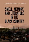 Smell, Memory, and Literature in the Black Country (eBook, PDF)