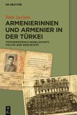 Armenierinnen und Armenier in der Türkei