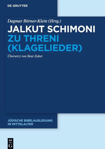 Jalkut Schimoni, Jalkut Schimoni zu Threni (Klagelieder)