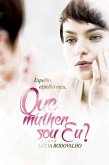 Espelho, espelho meu que mulher sou eu? (eBook, ePUB) Espelho, espelho meu que mulher sou eu? (eBook, ePUB)
