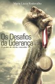 Os desafios da liderança (eBook, ePUB) Os desafios da liderança (eBook, ePUB)