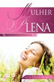 Mulher Plena (eBook, ePUB) Mulher Plena (eBook, ePUB)