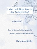 Liebe und Akzeptanz in der Partnerschaft