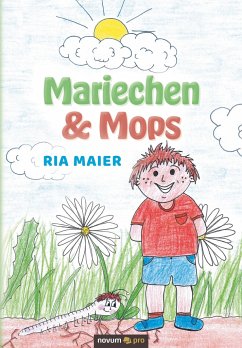 Mariechen & Mops - Ria Maier