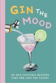 Gin the Mood (eBook, ePUB)