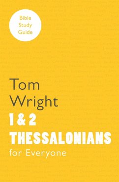 Cover For Everyone Bible Study Guide: 1 And 2 Thessalonians (eBook, ePUB)
