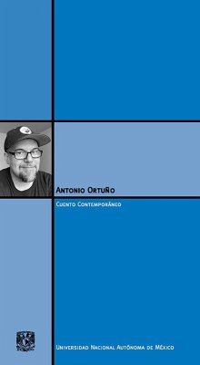 Antonio Ortuño (eBook, ePUB) - Ortuño, Antonio