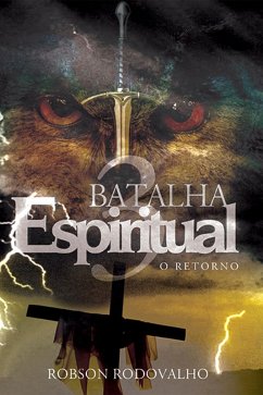 Batalha espiritual (eBook, ePUB) - Rodovalho, Robson