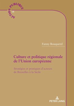 Culture et politique régionale de l'Union européenne - Bouquerel, Fanny