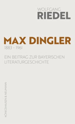 Max Dingler (1883-1961) - Riedel, Wolfgang