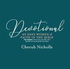 Devotional -- 40 Days Women of Faith in the Bible (eBook, ePUB)