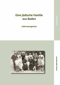 Eine jüdische Familie aus Baden - Holecek, Heidi