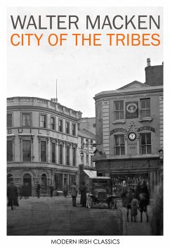 City of the Tribes (eBook, ePUB) - Macken, Walter