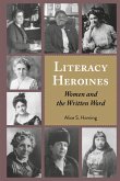 Literacy Heroines