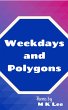 Weekdays and Polygons (eBook, ePUB) - Bild 1