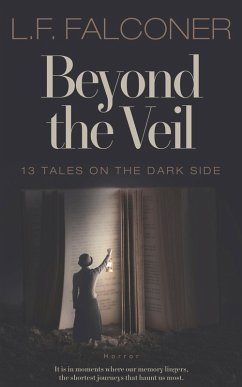 Beyond the Veil (eBook, ePUB) - Falconer, L. F.