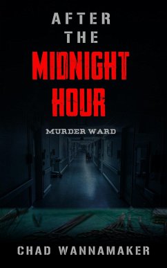 Cover After the Midnight Hour: Murder Ward (eBook, ePUB)