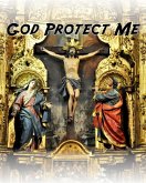 God Protect Me (Love and Devotion, #2) (eBook, ePUB)