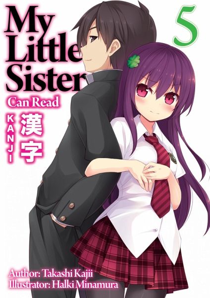 My Little Sister Can Read Kanji: Volume 5 (eBook, ePUB) My Little Sister Can Read Kanji: Volume 5 (eBook, ePUB)